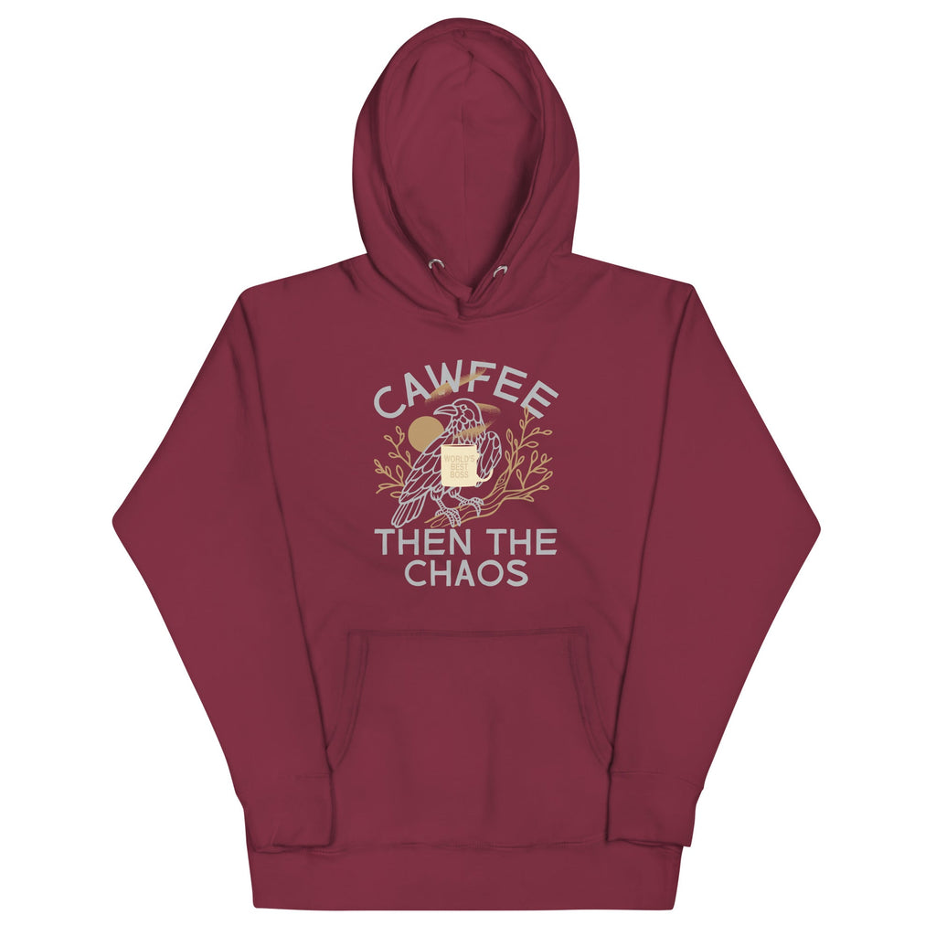 Cawfee Then The Chaos Unisex Hoodie