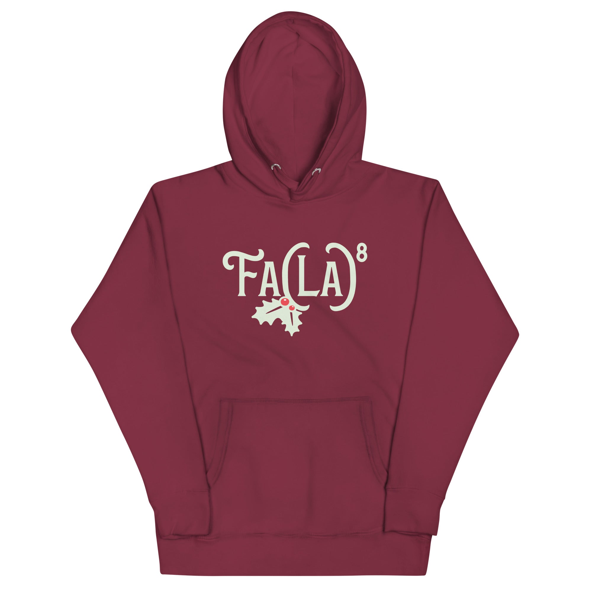 Fa LaLaLaLaLaLaLaLa Unisex Hoodie