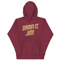 Damn It, Jim! Unisex Hoodie