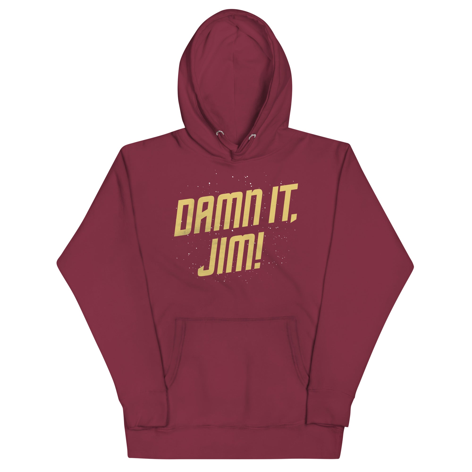 Damn It, Jim! Unisex Hoodie