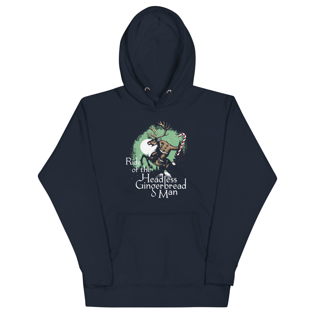 Ride Of The Headless Gingerbread Man Unisex Hoodie