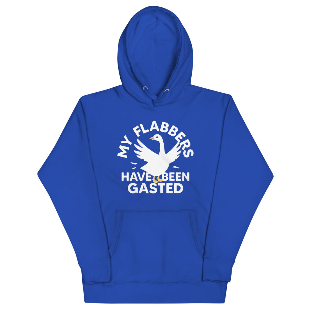 My Flabbers Have Been Gasted Unisex Hoodie