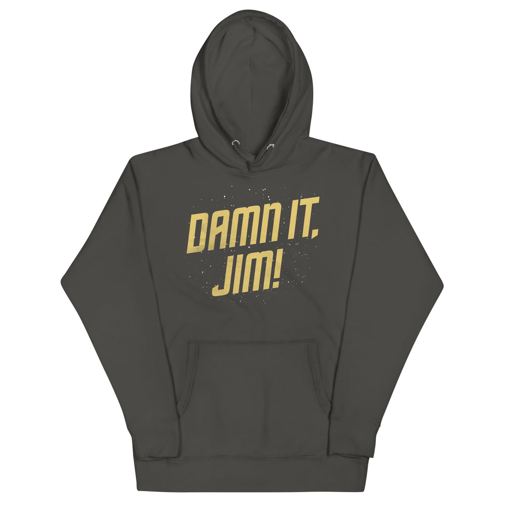 Damn It, Jim! Unisex Hoodie