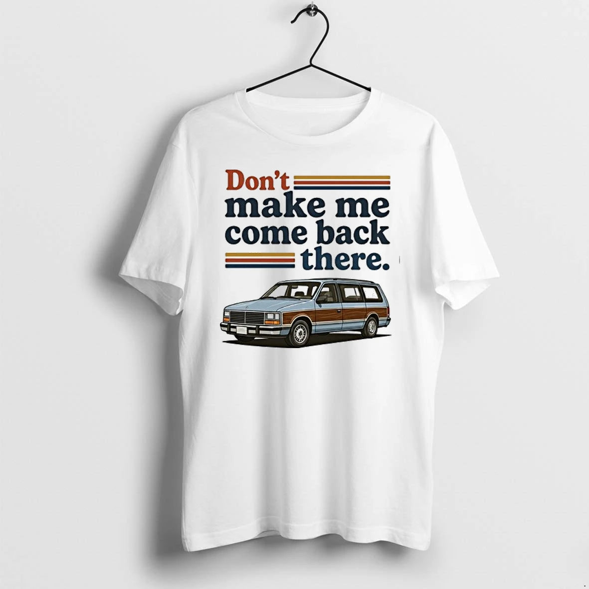 Dont Make Me Come Back There Lee Iacocca Car 0 Tshirts Sweater