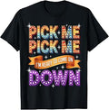 Contestant Pick Pick I'M Ready Come Down Fan Unisex T-shirt, Sweatshirt, Hoodie (1)