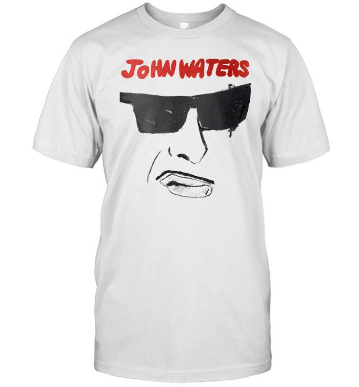 Limited John Waters He'Ll Make Sick Unisex T-shirt, Sweatshirt, Hoodie (1)