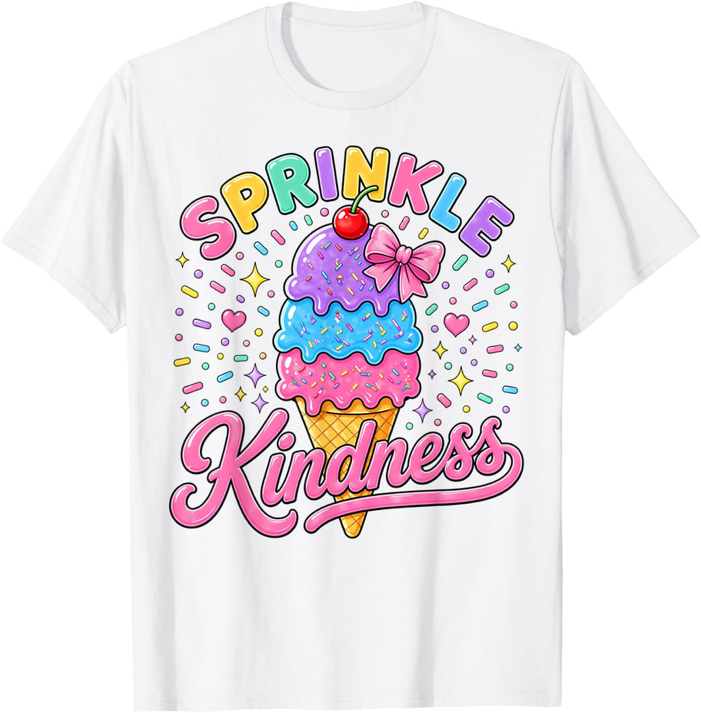 Ice Cream Sprinkle Kindness Bow Ice Cream Lover Unisex T-shirt, Sweatshirt, Hoodie (1)