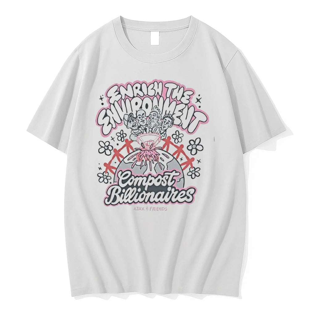 Enrien The Environment Compost Billionaires 0 Tshirts Sweater