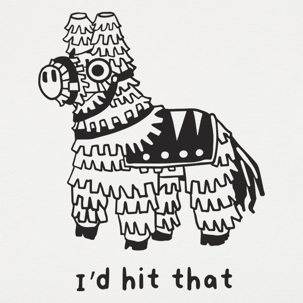 I'd Hit That