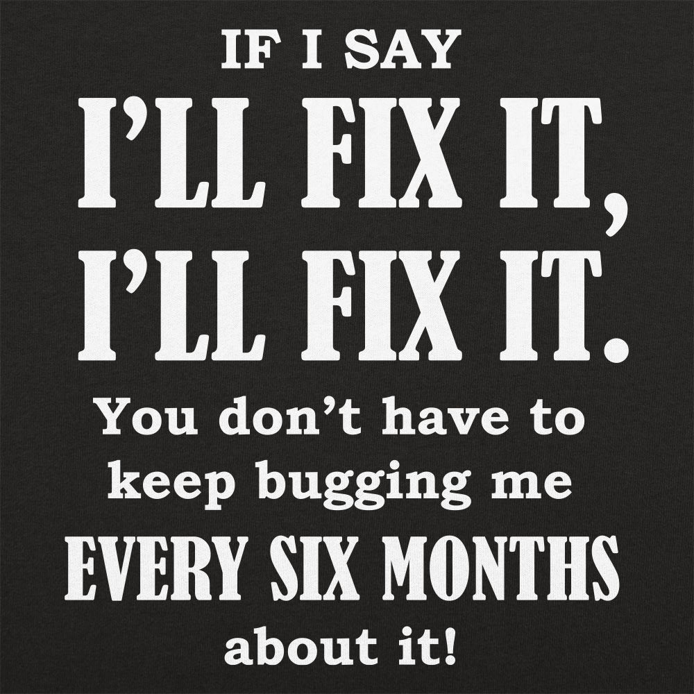 I'll Fix It