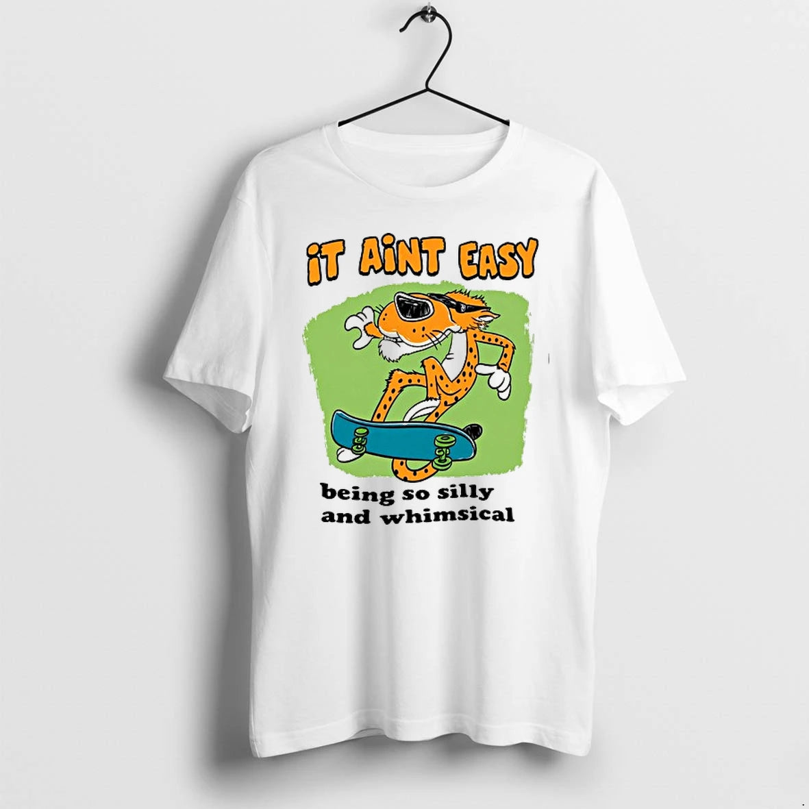 It Aint Easy Being So Silly And Whimsical 0 Tshirts Sweater