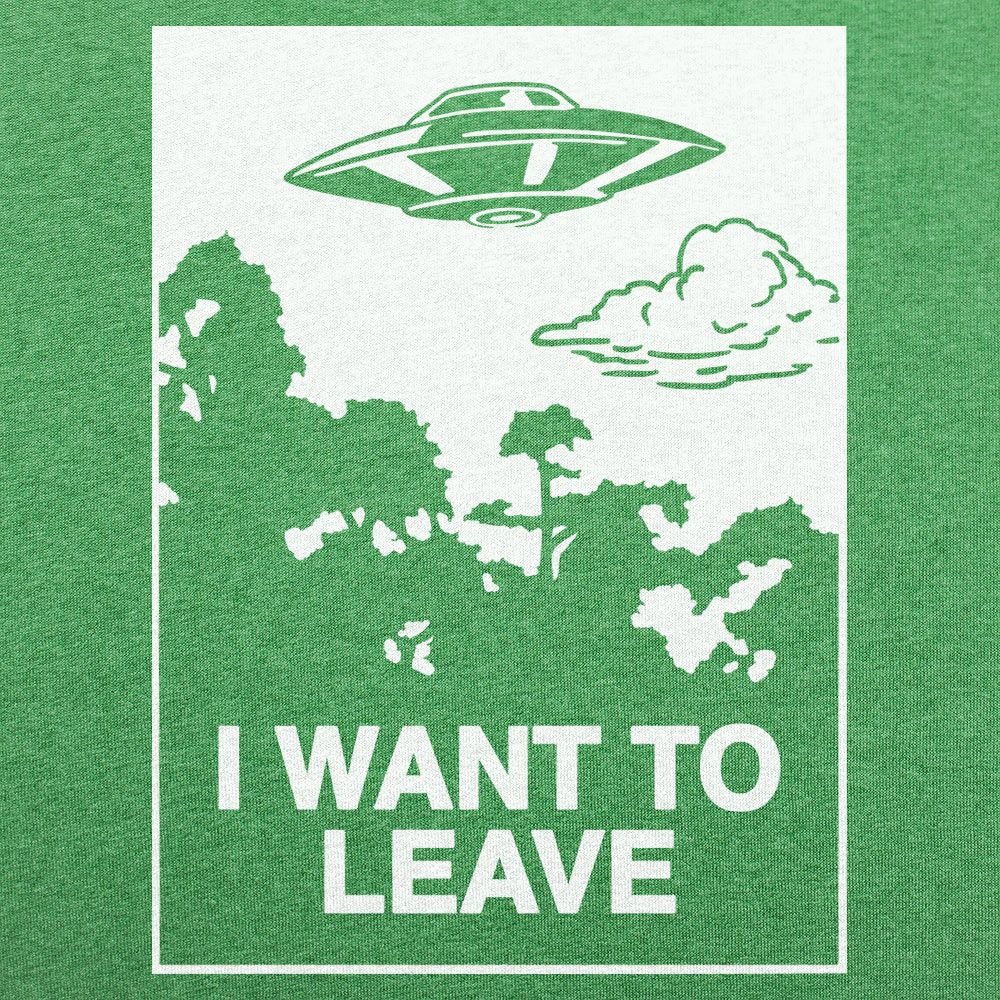 I Want to Leave
