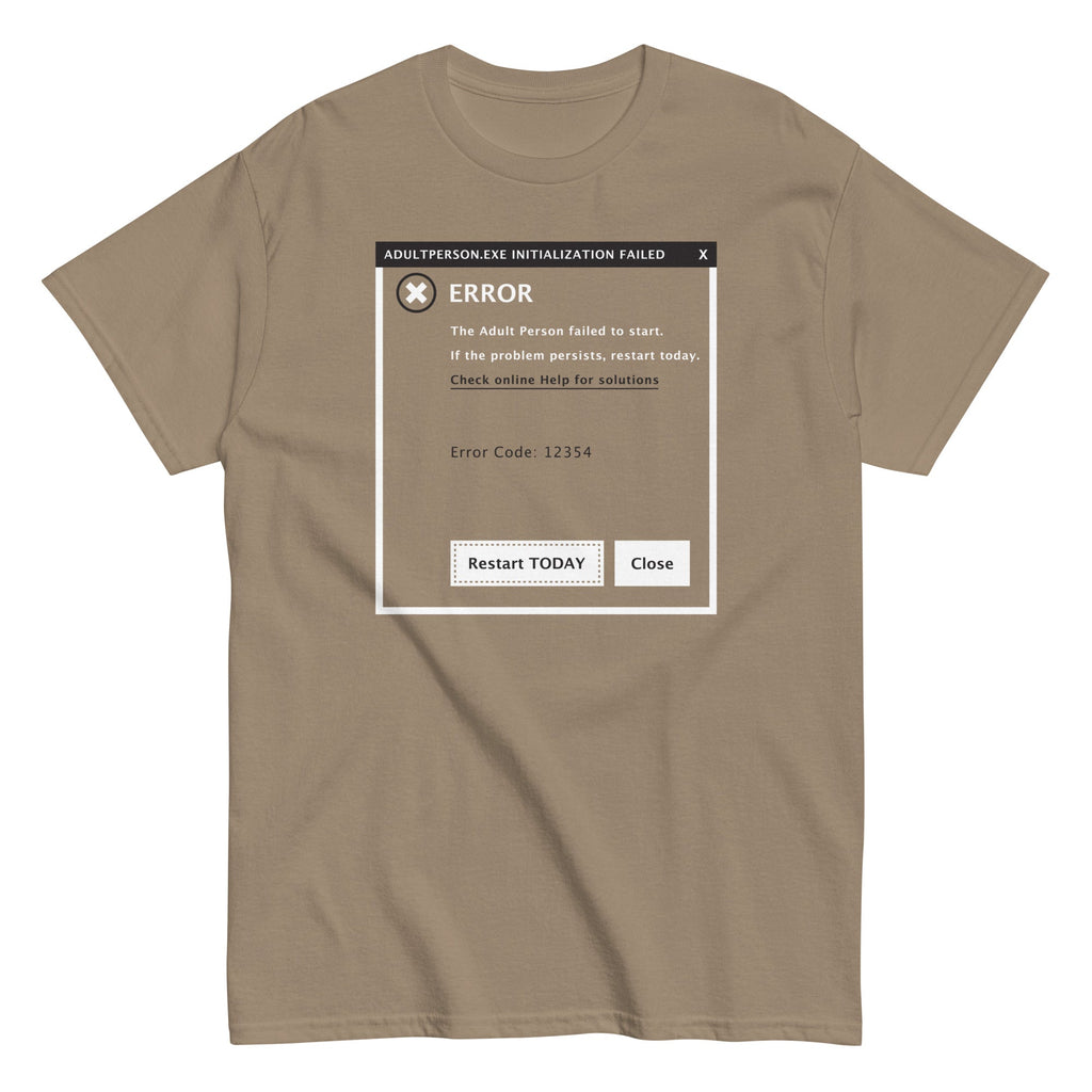 Error, Adult Person Failed To Start Men's Classic Tee