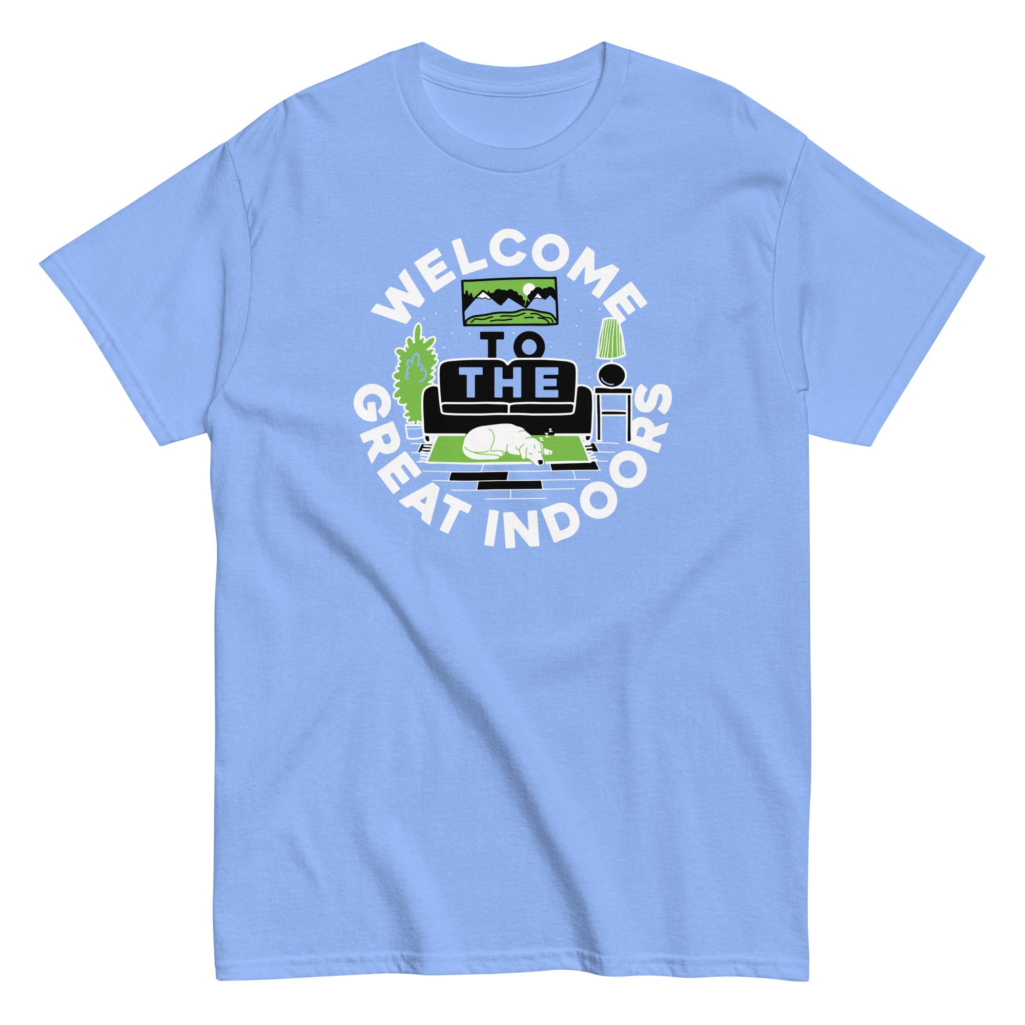 Welcome To The Great Indoors Men's Classic Tee