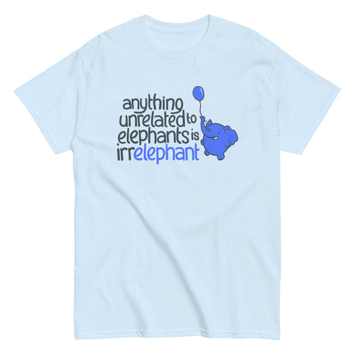 Anything Unrelated Elephants Men's Classic Tee