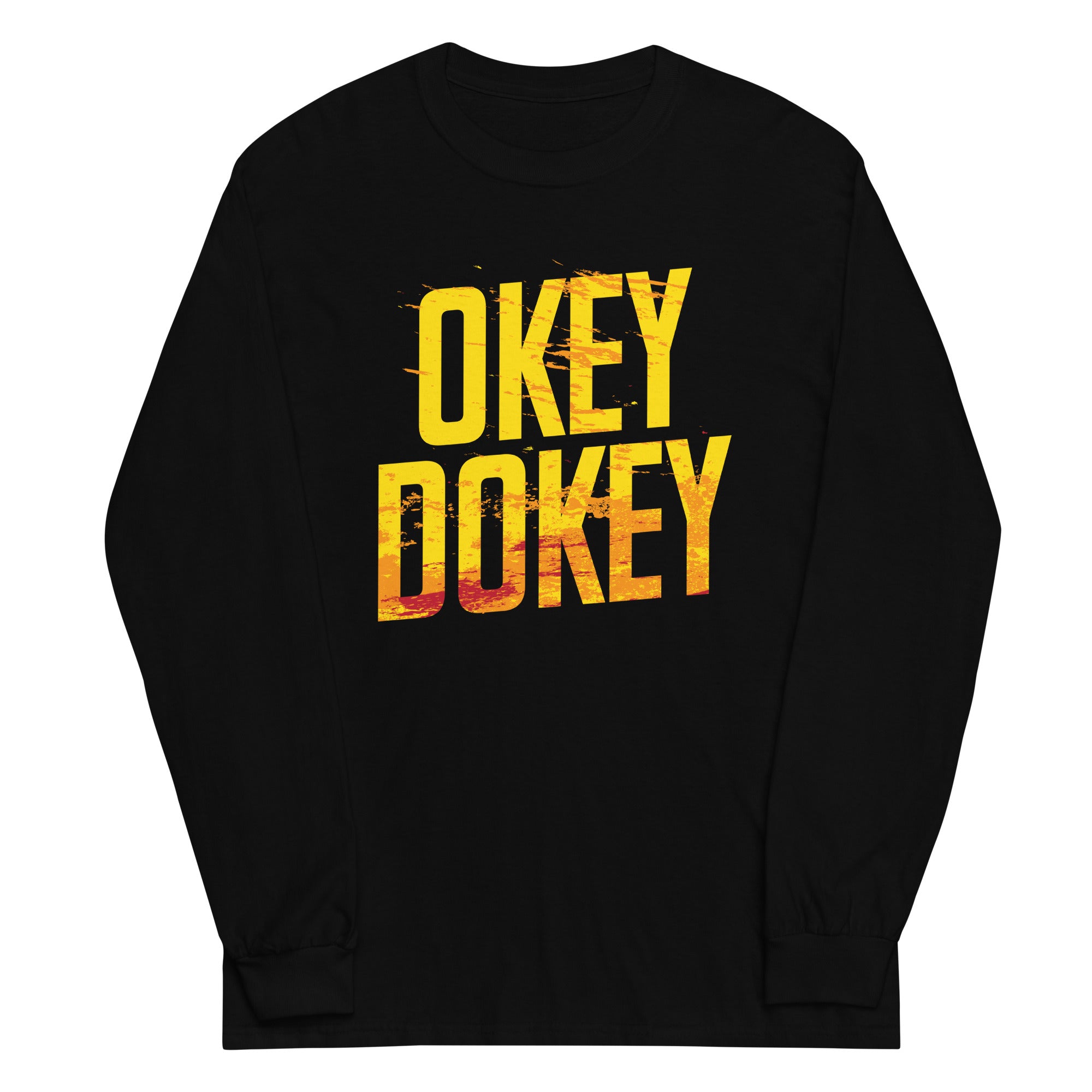 Okey Dokey Unisex Long Sleeve Tee