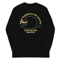 What Happens In The Tar Pits Stays In The Tar Pits Unisex Long Sleeve Tee