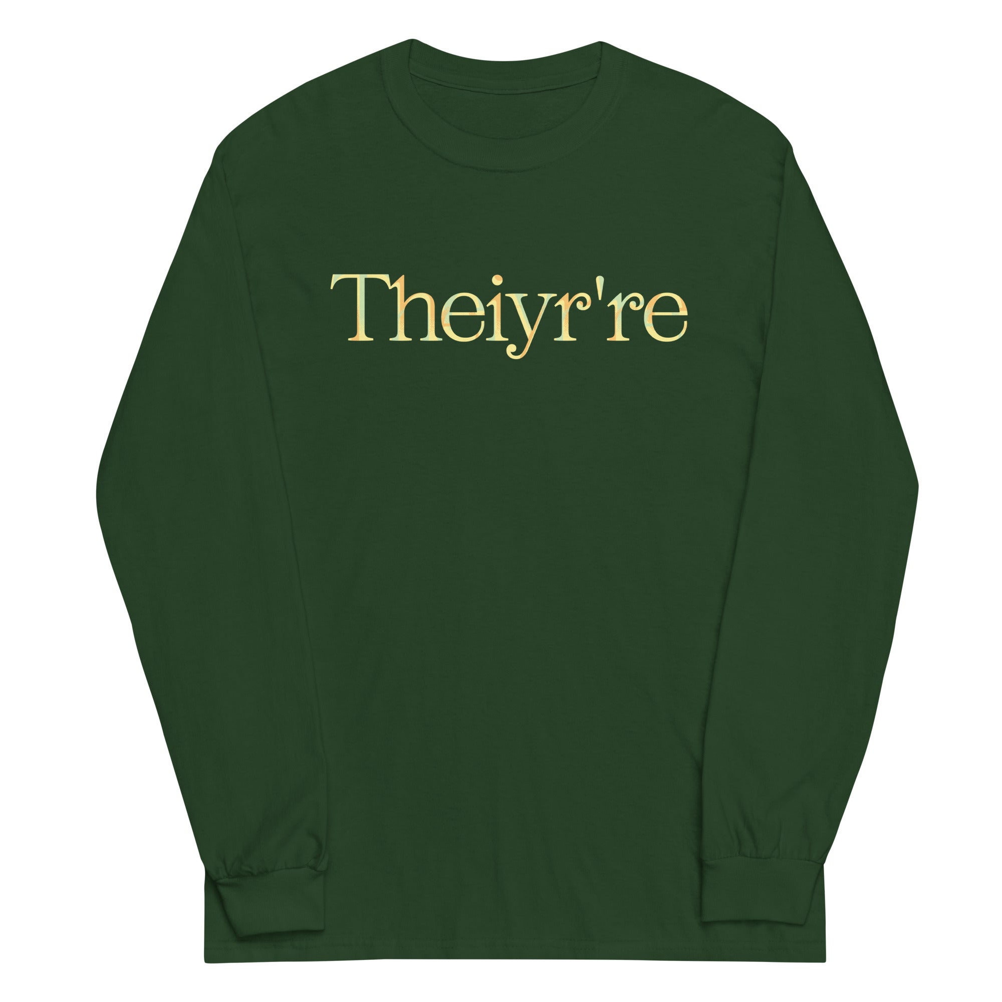 Theiyr're Unisex Long Sleeve Tee