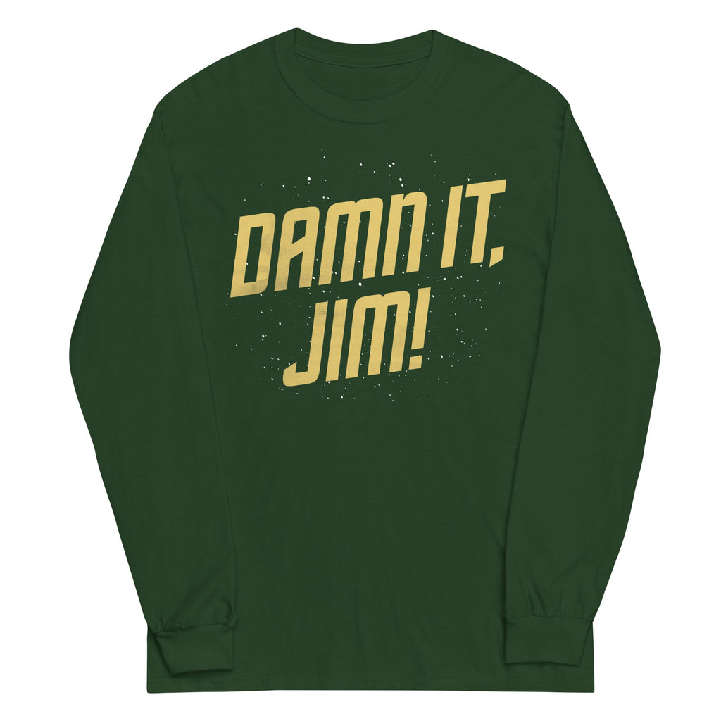 Damn It, Jim! Unisex Long Sleeve Tee