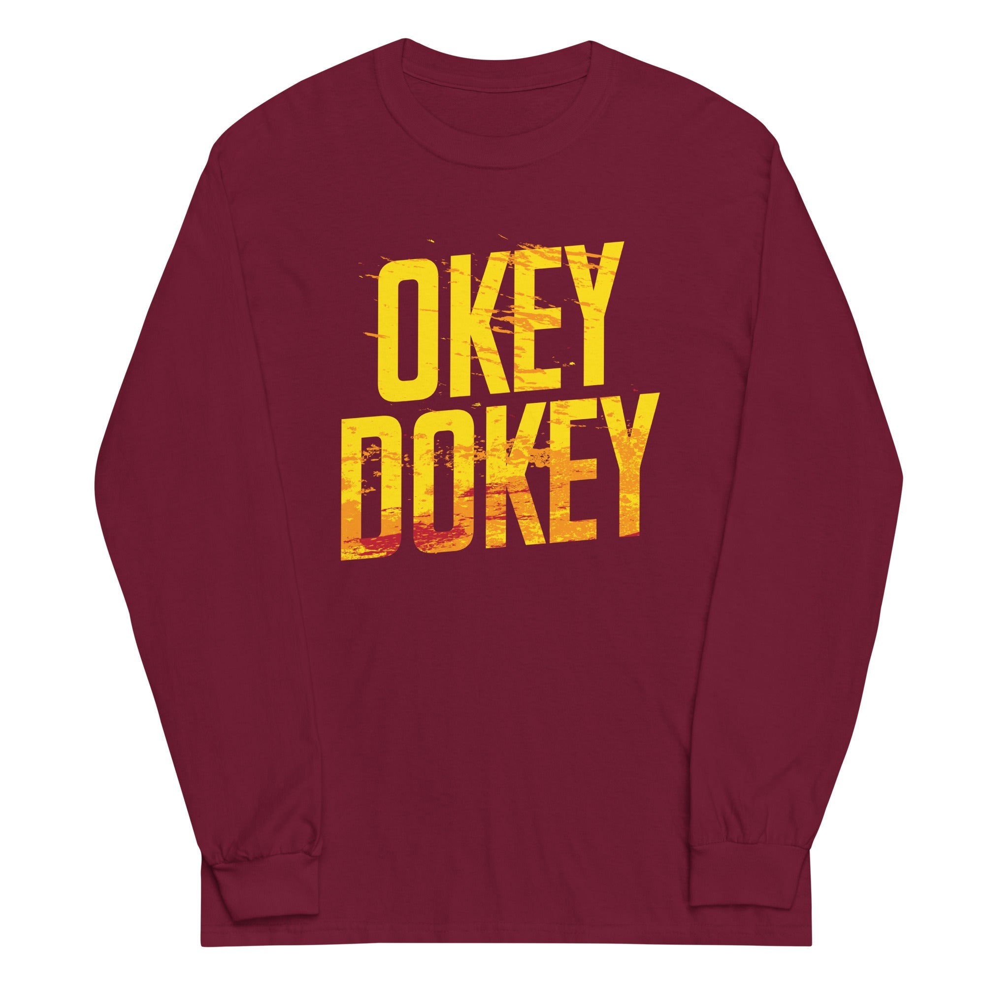 Okey Dokey Unisex Long Sleeve Tee