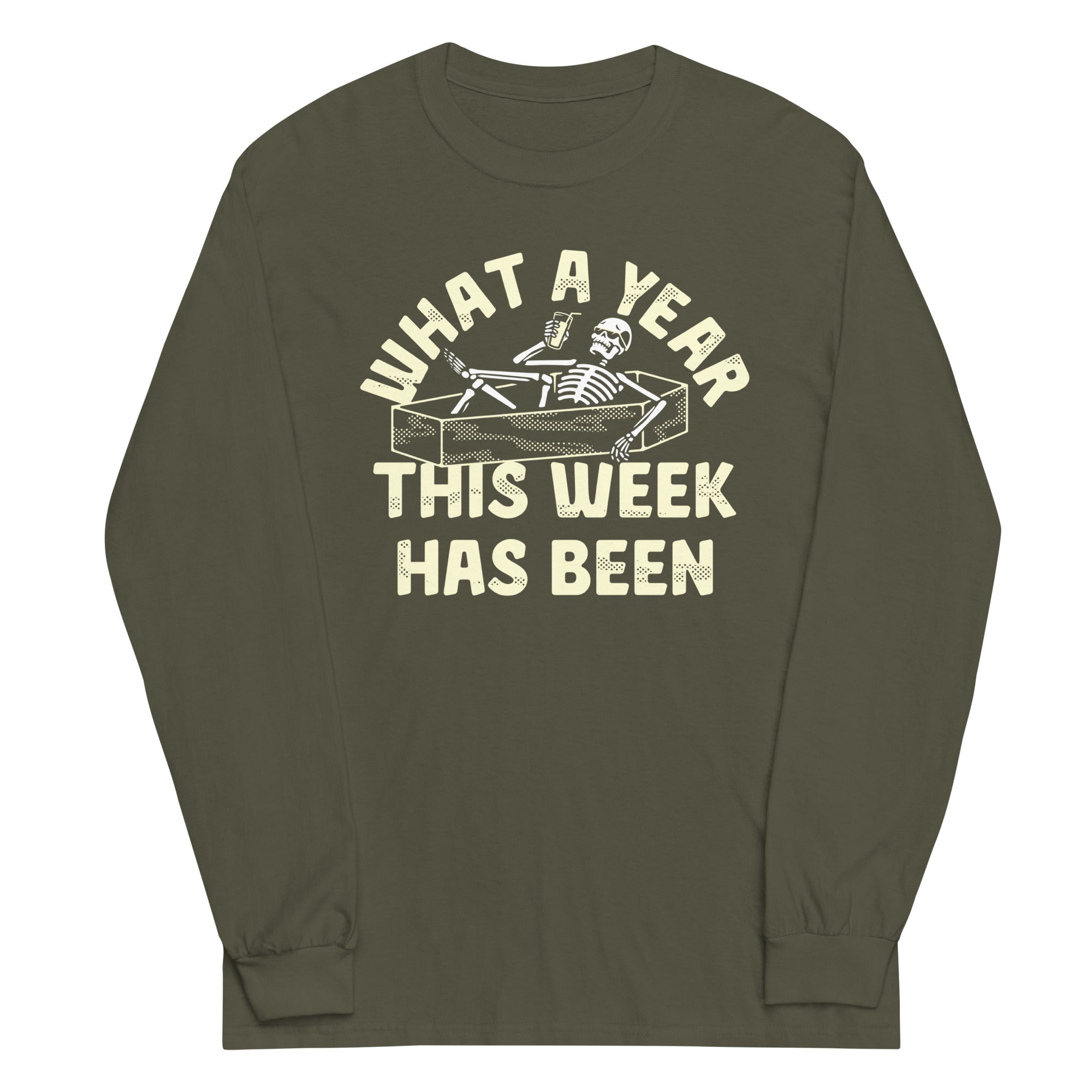 What A Year This Week Has Been Unisex Long Sleeve Tee