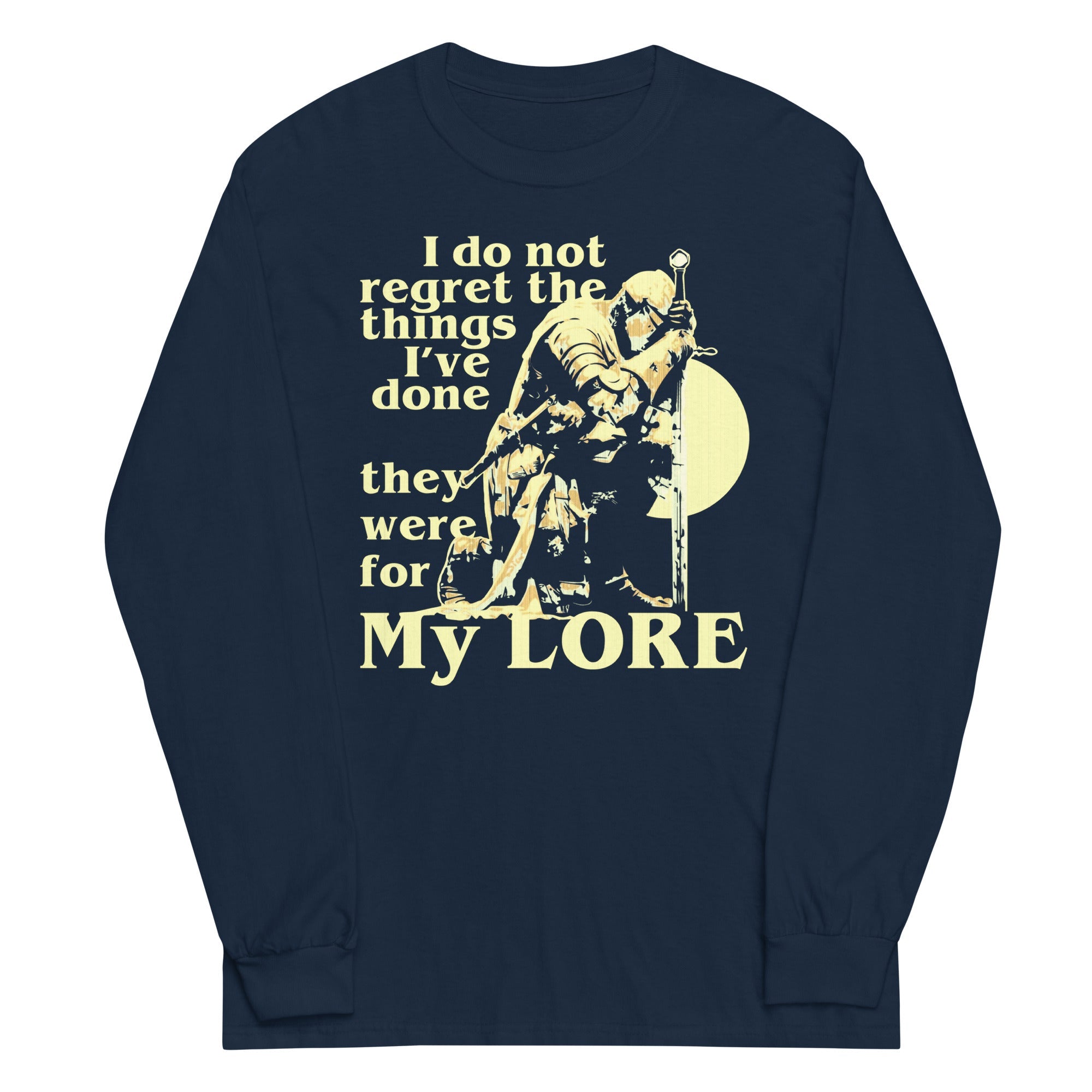 They Were For My Lore Unisex Long Sleeve Tee