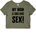 My Mom And Dad Had Sex Graphic Baby Tee