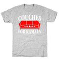 Couches For Kamala T-Shirt