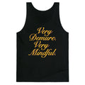 Very Demure. Very Mindful. Tank Top