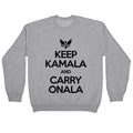 Keep Kamala and Carry Onala Crewneck Sweatshirt