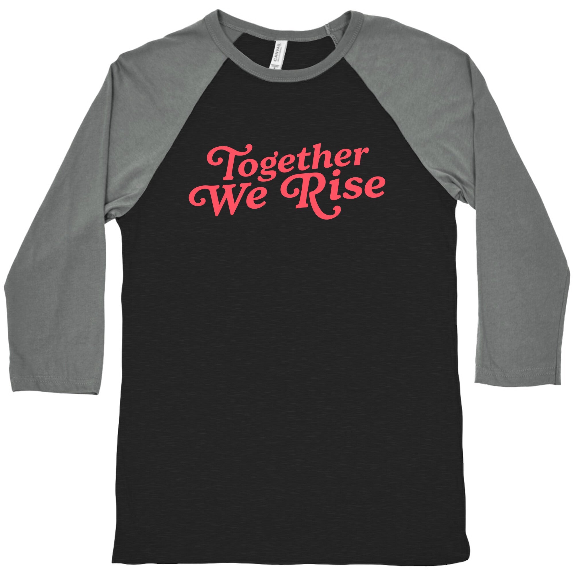 Together We Rise Baseball Tee