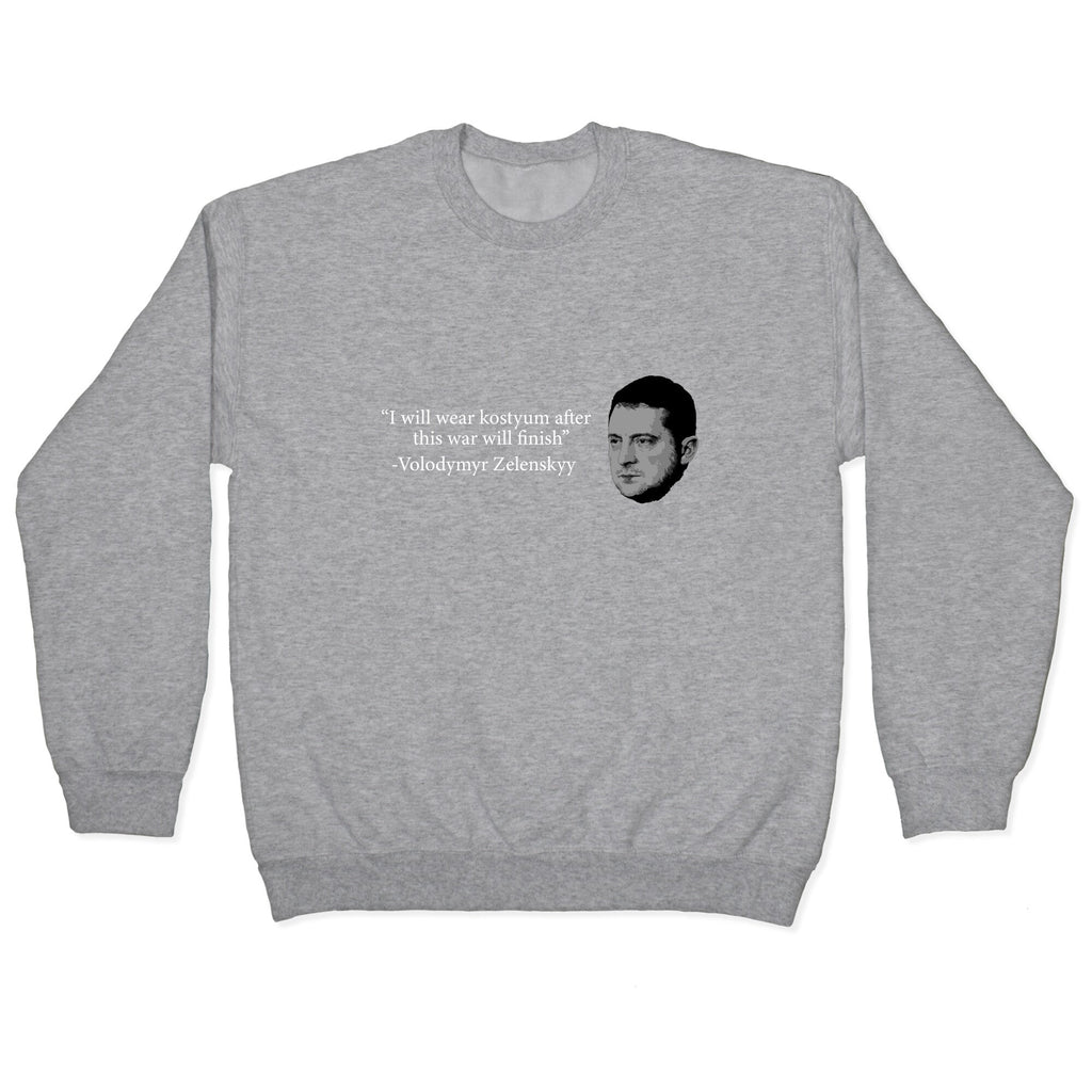 Zelensky Trump Costume Quote Crewneck Sweatshirt
