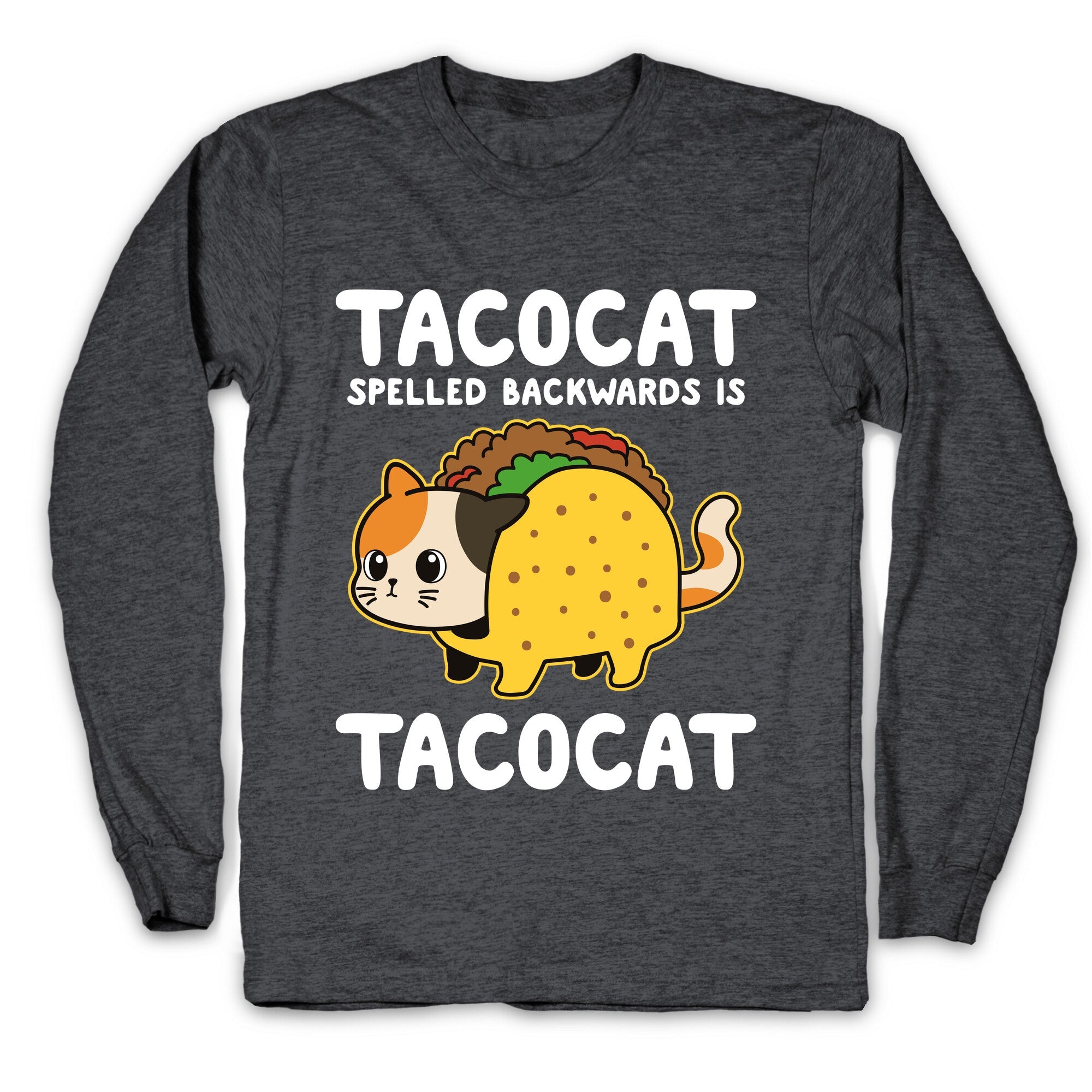 Tacocat Spelled Backwards Longsleeve Tee