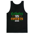 Catholics vs Convicts 2025 Tank Top