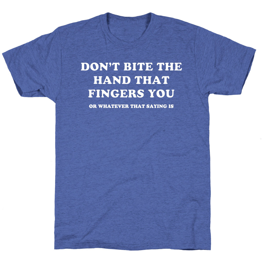 Dont Bite Unisex Triblend Tee