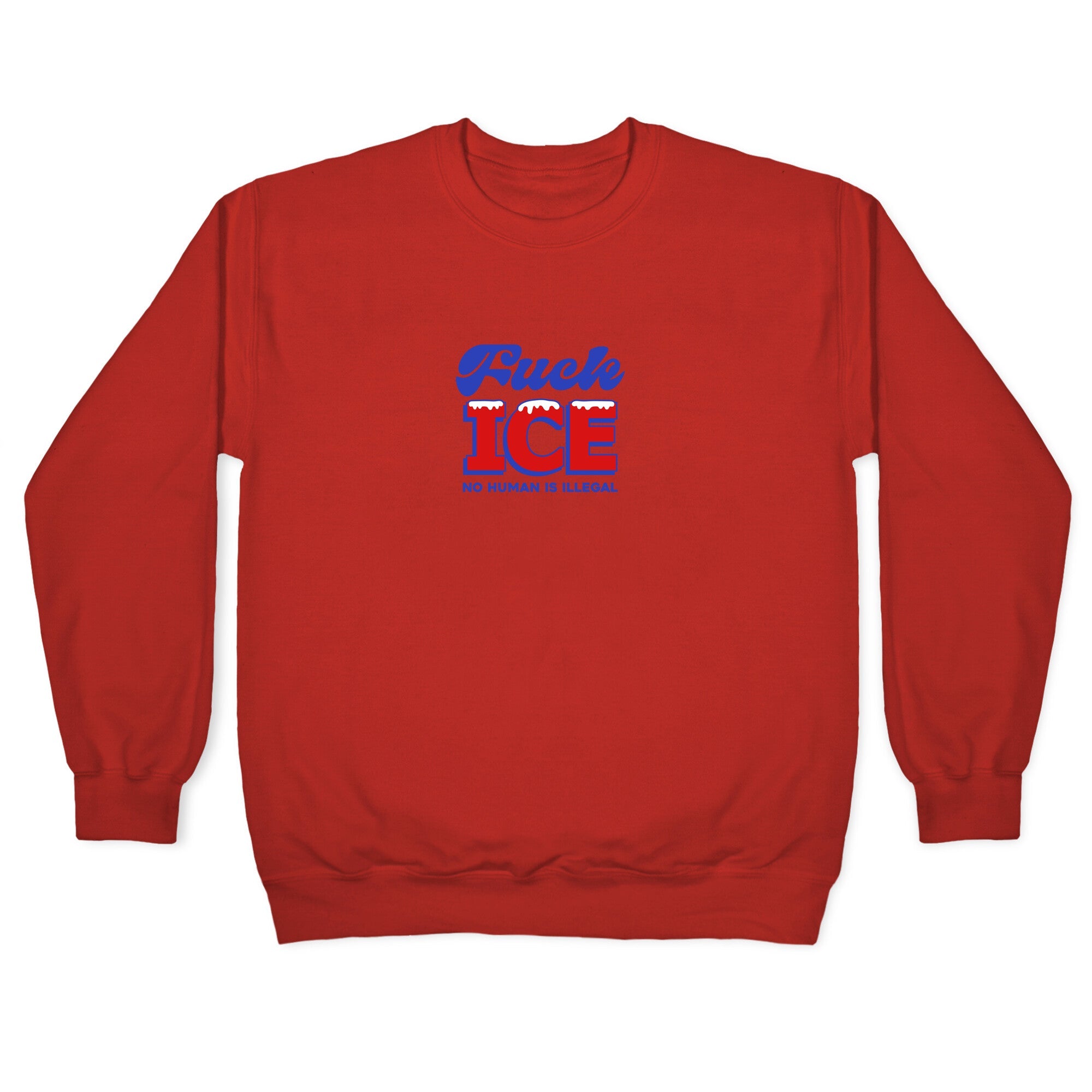 Fuck ICE Crewneck Sweatshirt