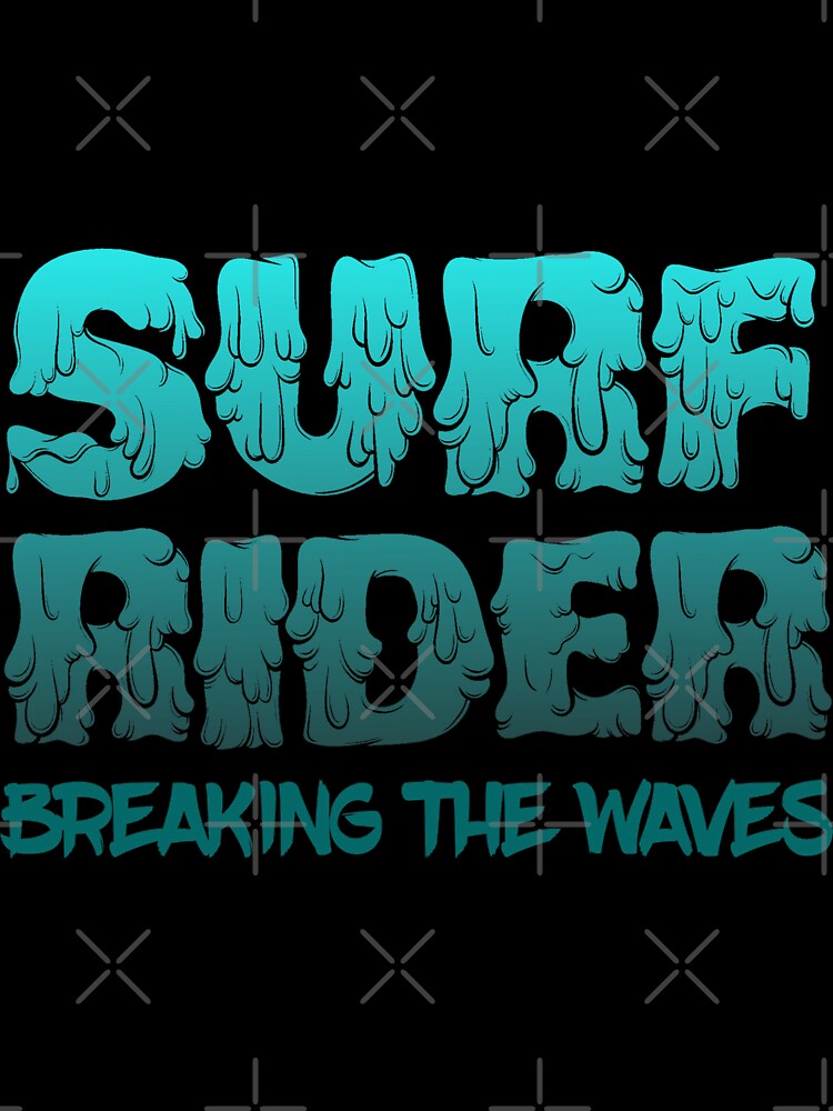Surf Rider Breaking The Waves by Tshirt-emporium