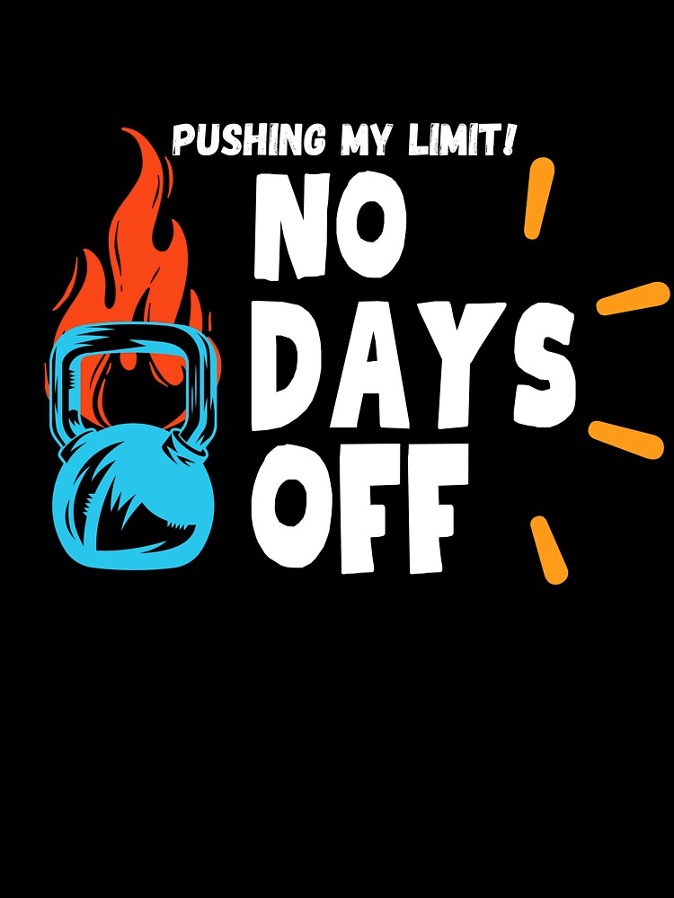 No Days Off – Motivational Gym Workout Design by CreatiWorks