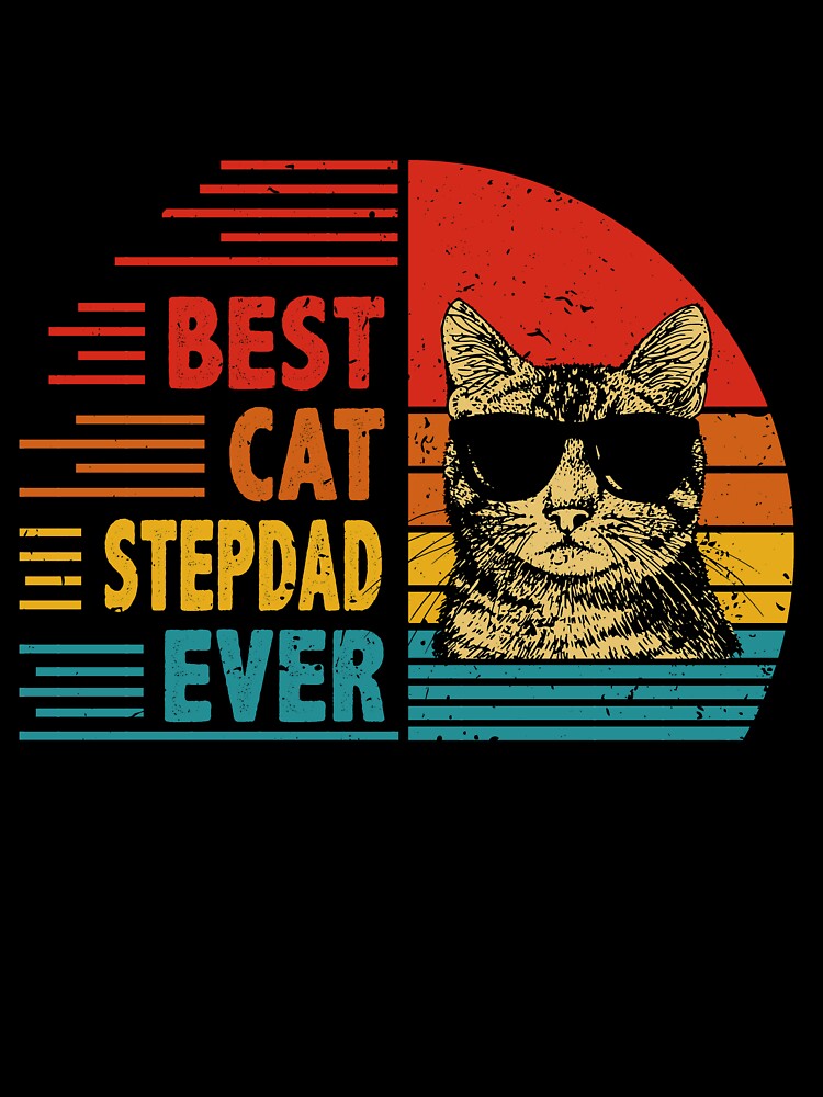 Vintage Retro Best Cat Stepdad Ever Funny Cat Lover Father's Day Gift by EdwinaEmmanoiCo