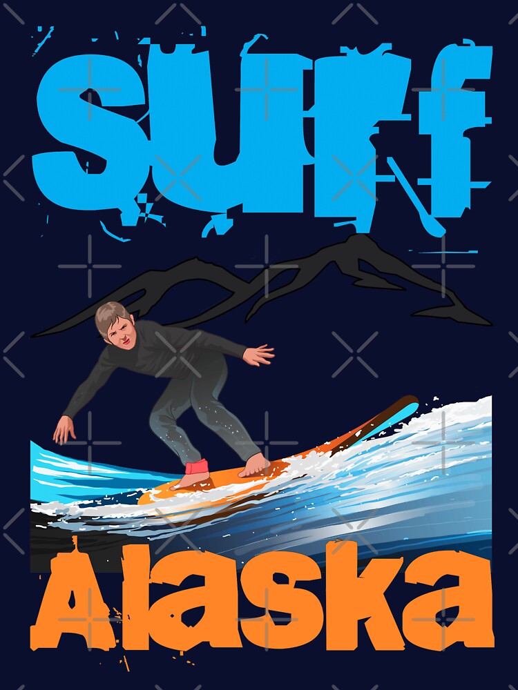 Surf Alaska! by AlaskaExtreme