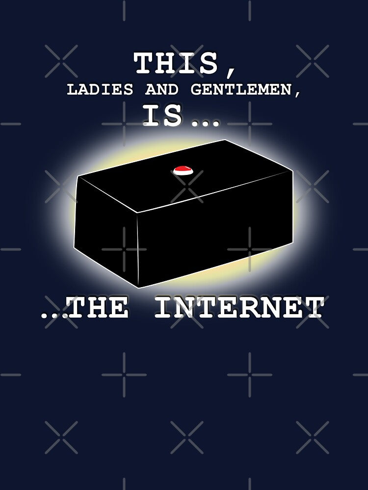 This Is... the Internet, IT Crowd Funny by Nerd Shizzle