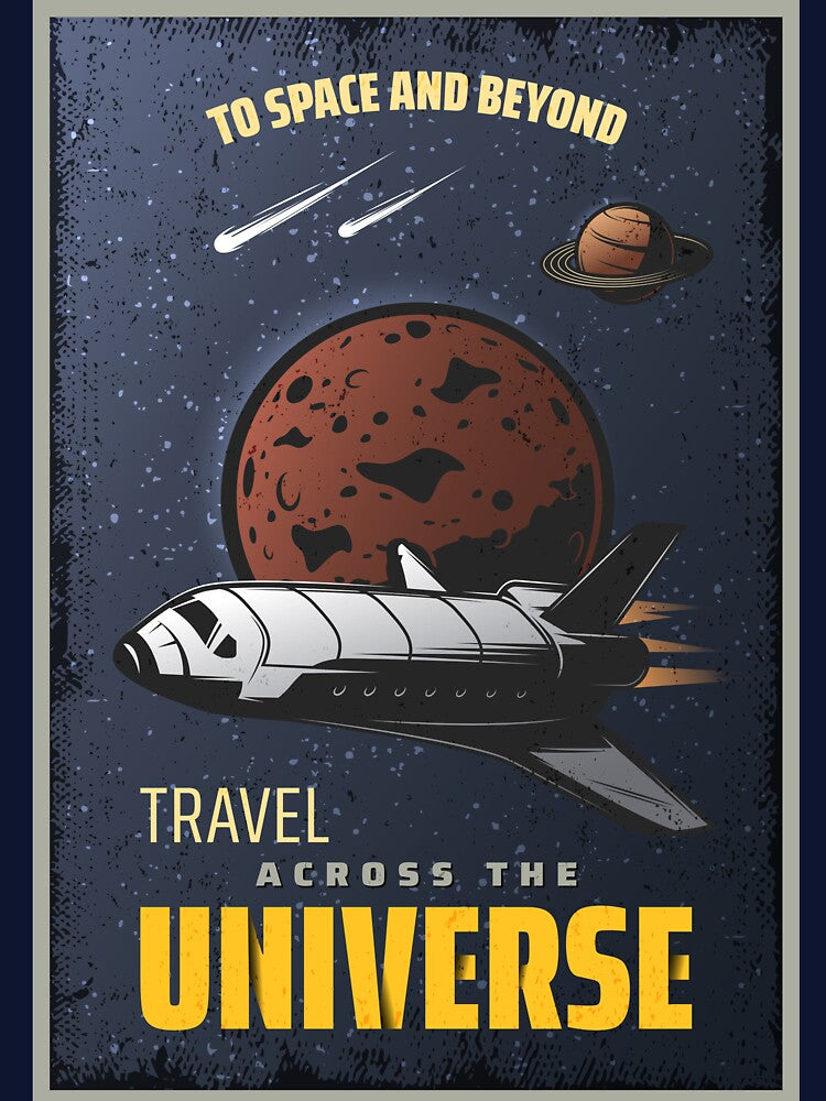 Retro Space Travel Poster - "To Space And Beyond" Travel Across The Universe by Hipatye26
