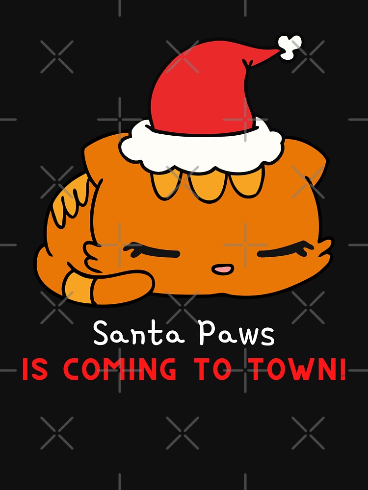 Santa paws is coming to town, Cat Lover's Christmas by Happy-PrintZ