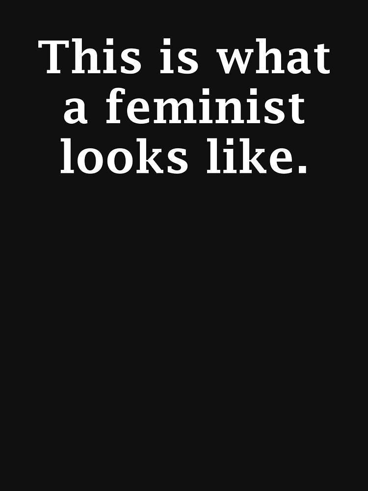 This Is What A Feminist Looks Like by AmazingVision