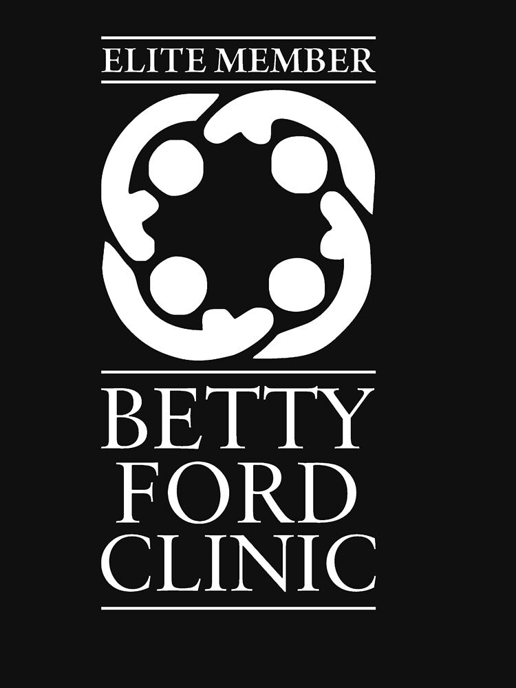 Betty Ford Clinic Elite Member (Vintage Betty Ford) by ltenberg1
