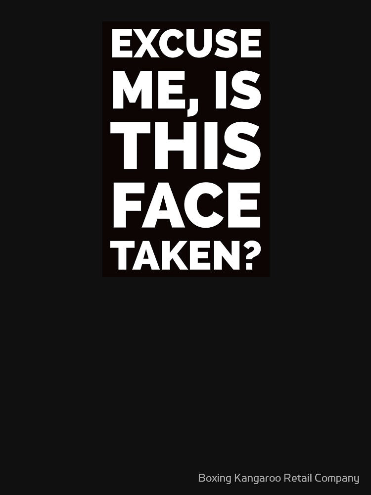 Elvira Is this face taken movie quote by Boxing Kangaroo Retail Company