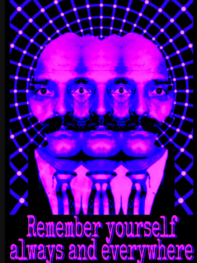 Gurdjieff Quote Remember Yourself Always and Everywhere Motivational by OptoFortuna