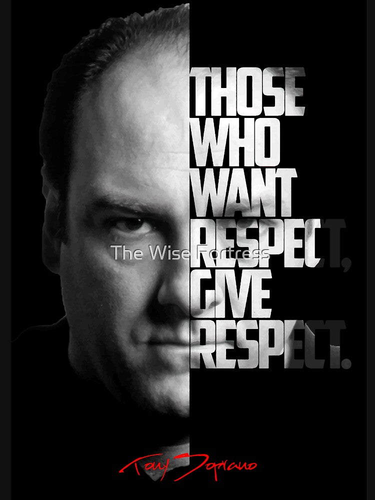Black and white Tony Soprano The Sopranos Tv Show quote. by The Wise Fortress