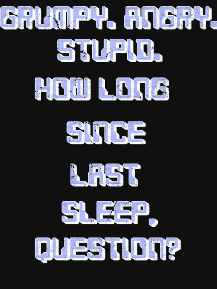 Grumpy Angry Stupid Pixel Shirt, Project Hail Mary Retro Sci-Fi Meme Tee by LBERRA