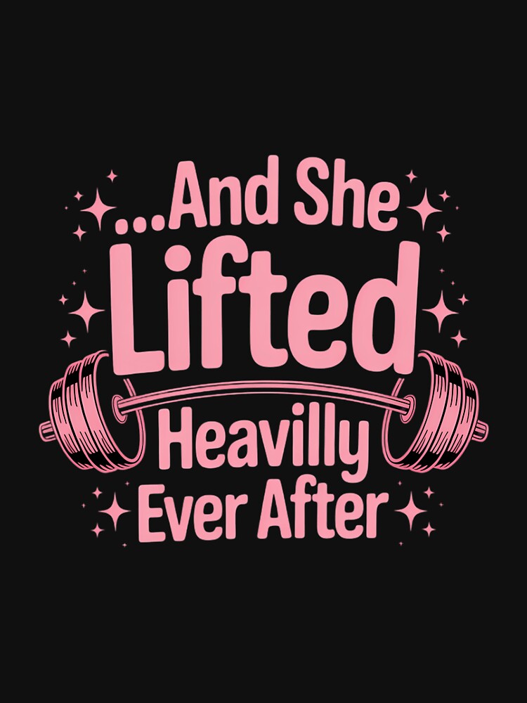 She Lifted Heavily Ever After Fitness Princess Workout by LorenzaStamm